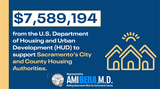 $7,589,194 from the U.S. Department of Housing and Urban Development to support local housing authorities